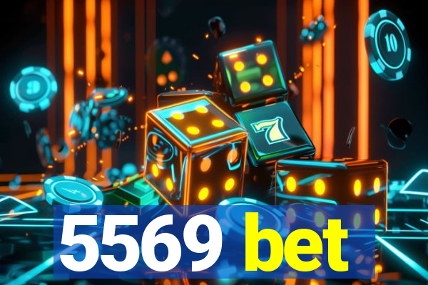 5569 bet